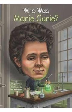 Who Was Marie Curie?