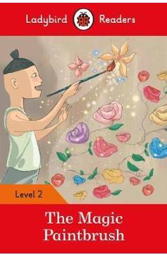 Magic Paintbrush - Ladybird Readers Level 2