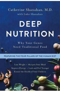 Deep Nutrition