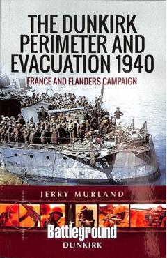Dunkirk Perimeter and Evacuation 1940