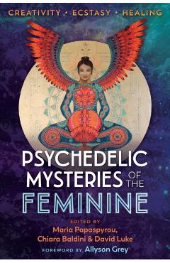 Psychedelic Mysteries of the Feminine