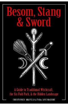 Besom, Stang & Sword