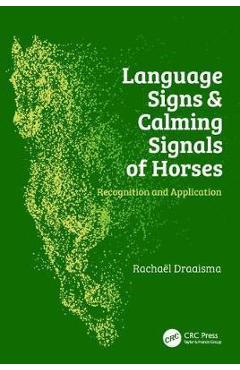 Language Signs and Calming Signals of Horses