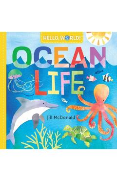 Hello, World! Ocean Life