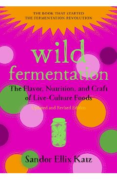 Wild Fermentation