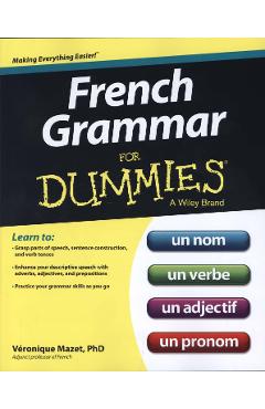 French Grammar For Dummies