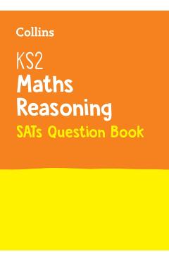 KS2 Maths - Reasoning SATs Question Book