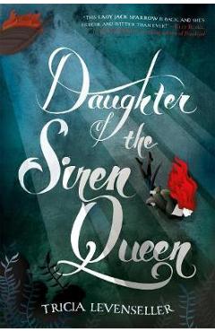 Daughter of the Siren Queen
