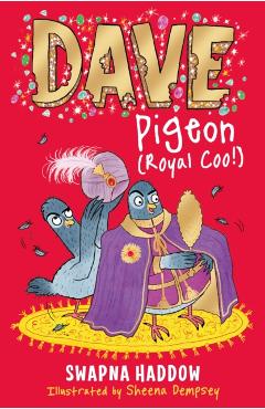 Dave Pigeon (Royal Coo!)