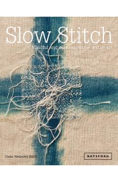 Slow Stitch