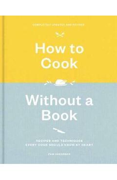How to Cook Without a Book