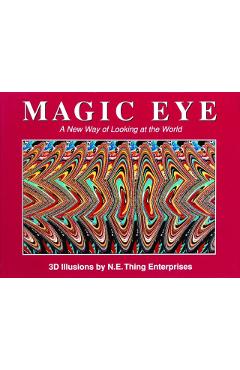 Magic Eye: A New Way of Looking at the World