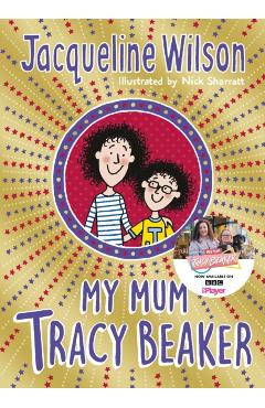 My Mum Tracy Beaker