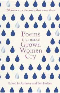 Poems That Make Grown Women Cry
