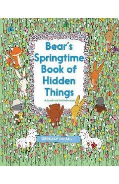 Bear\'s Springtime Book of Hidden Things