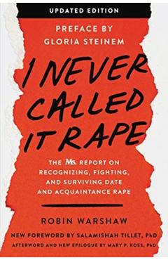 I Never Called It Rape - Updated Edition
