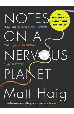Notes on a Nervous Planet