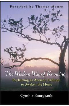 Wisdom Way of Knowing