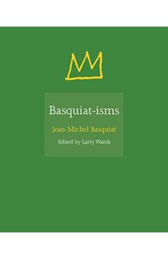 Basquiat-isms