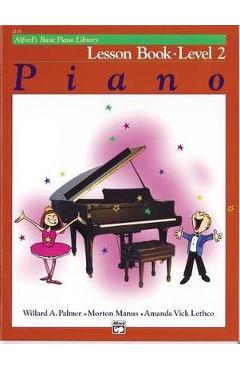 Alfred\'s Basic Piano Library Lesson Book, Bk 2