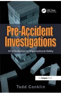 Pre-Accident Investigations
