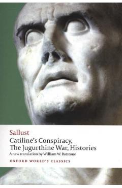 Catiline\'s Conspiracy, The Jugurthine War, Histories