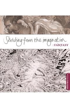 Sketching from the Imagination: Fantasy