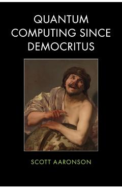 Quantum Computing since Democritus - Imagine 1