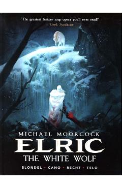 Michael Moorcock\'s Elric Vol. 3: The White Wolf