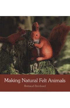 Making Natural Felt Animals