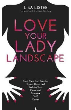 Love Your Lady Landscape