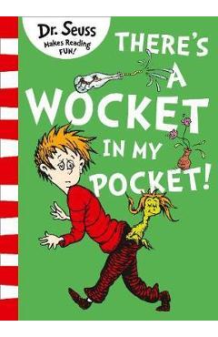 There\'s a Wocket in my Pocket