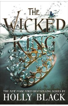 Wicked King (The Folk of the Air #2)