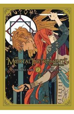 Mortal Instruments Graphic Novel, Vol. 2