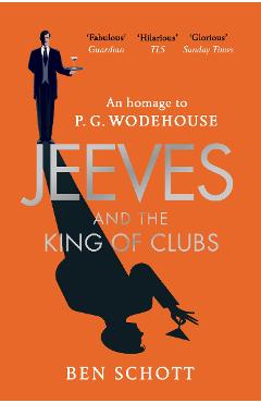 Jeeves and the King of Clubs