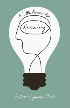 Little Manual for Knowing