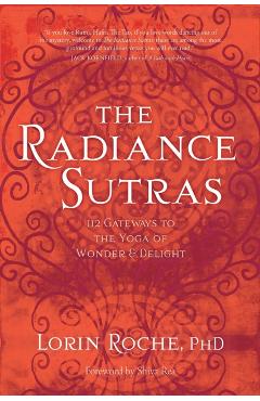 The Radiance Sutras - Lorin Roche