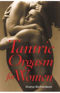 Tantric Orgasm for Women
