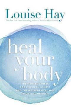 Heal Your Body