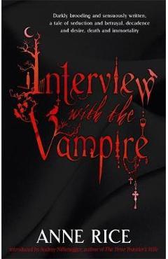 Interview with the Vampire - Anne Rice