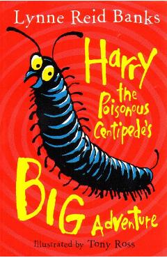 Harry the Poisonous Centipede\'s Big Adventure