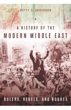 History of the Modern Middle East