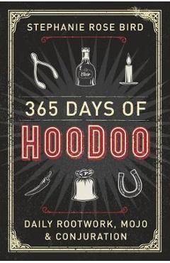 365 Days of Hoodoo