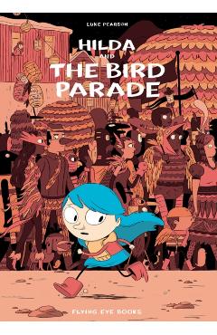 Hilda and the Bird Parade