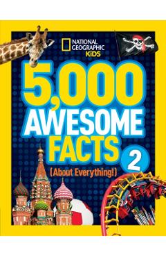 5,000 Awesome Facts (About Everything!) 2