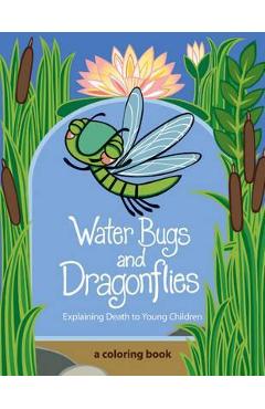 Water Bugs and Dragonflies