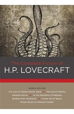 Complete Fiction of H. P. Lovecraft