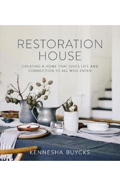 Restoration House
