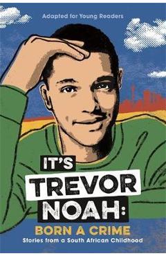 It\'s Trevor Noah: Born a Crime