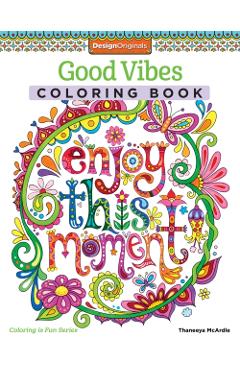 Good Vibes Coloring Book
